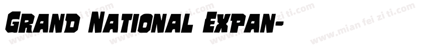 Grand National Expan字体转换